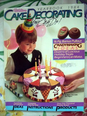Vintage 1984 Wilton Cake Yearbook of Cake Decorating Instruction Book