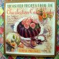 Treasured Recipes From The Charleston Cake Lady Cookbook