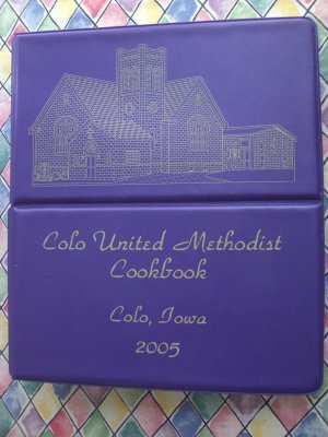 Colo Iowa IA Methodist Church Large Cookbook 2006