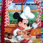 Vintage 1986 Cooking with Mickey Around The World Cookbook