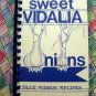 Sweet Vidalia Onions (Onion) 1989 Blue Ribbon Recipes / Cookbook Signed by Author!!