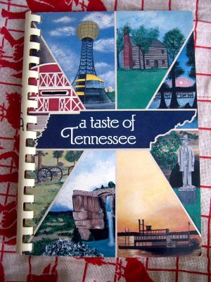 Taste of Tennessee Cookbook 1984 Home Ec Teachers Recipes