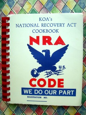 Vintage 1988 KOA's National Recovery Act Cookbook ~ Clear Creek Colorado CO