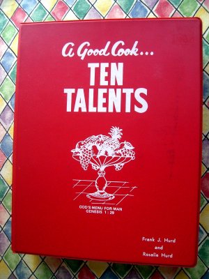 Scarce A Good Cook Ten Talents ~ Healthy Vegetarian Cookbook Vintage 1968