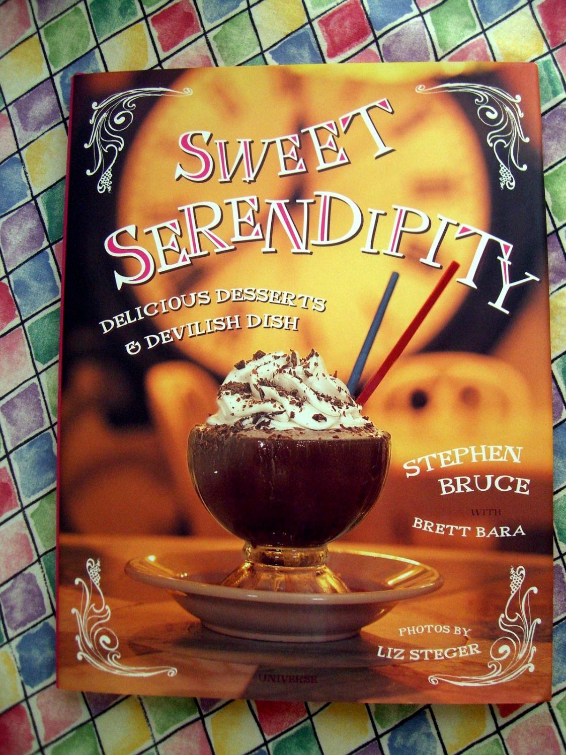 Sweet Serendipity Desserts Cookbook ~ Cookies Chocolate ~ New York