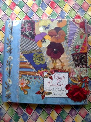 New Sealed Cloth and Comfort: A Stitch-Crafting Journal ~ Sewing Diary