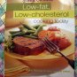 Betty Crocker's Low Fat Low Cholesterol Cooking Today Cookbook 120 Recipes