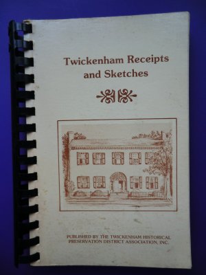 Twickenham Receipts (Recipes) Cookbook Huntsville Alabama 1978