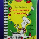 Tony Chachere’s CAJUN COUNTRY Cookbook 350 Recipes + Seafood Game