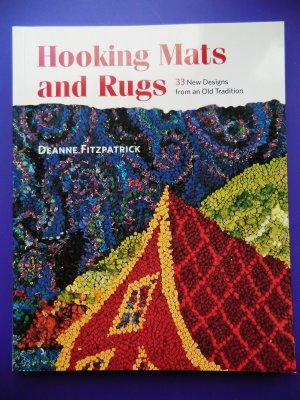 Hooking Mats and Rugs: 33 New Designs from an Old Tradition Instruction Book Fitzpatrick