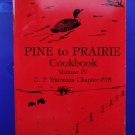 Pine To Prairie Cookbook Volume IV Red Cover Telephone Pioneers MN