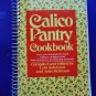 Calico Pantry Cookbook by Lois Solomon