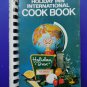 Vintage Holiday Inn International Cookbook by Ruth M. Malone