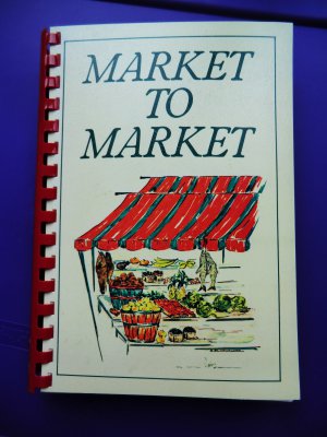 Hickory North Carolina Market to Market Cookbook 1987