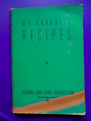 Vintage 1945 Cookbook Columbia Heights Minnesota Columbia Grade School