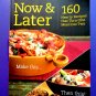 Weight Watchers Cookbook Now and Later ~ 160 Recipes