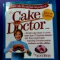The Cake Mix Doctor: Deluxe Edition HC Cookbook