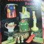 Czechoslovakian Pottery: "Czeching Out America" Guide Book by Sharon Bower, Sue Closer, Kathy Ellis