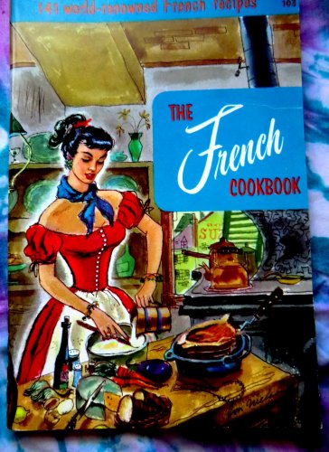 Vintage The FRENCH Cookbook Culinary Arts Institute 1965