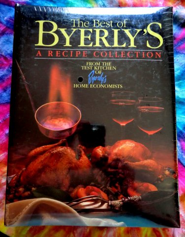 SEALED! Best of BYERLY'S RECIPE COLLECTION COOKBOOK MINNEAPOLIS MINNESOTA 1985