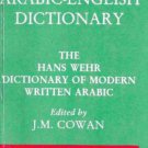 Arabic-English Dictionary: The Hans Wehr Dictionary of Modern Written Arabic