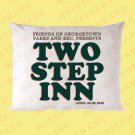 TWO STEP INN MUSIC FESTIVAL 2025 Pillow Cases