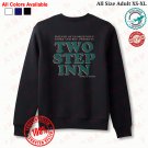 TWO STEP INN MUSIC FESTIVAL 2025 Sweatshirt