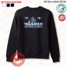 TAILGATE N’ TALLBOYS CLINTON, IA 2025 Sweatshirt