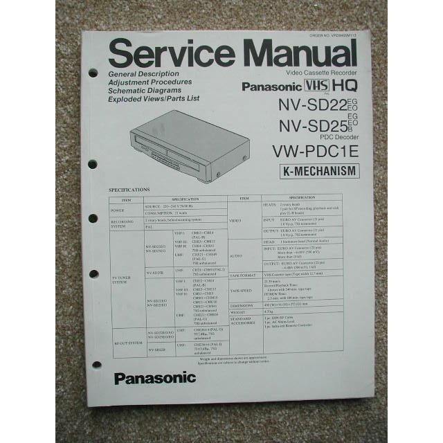 Panasonic NV-SD22EG / EO , NV-SD25 , VW-PDC1E Service manual