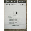 Hitachi Original service manual CV-95N Vacuum Cleaner Hitachi Original service manual CV-95N Vacuum Cleaner