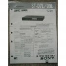 SONY ST-D7L / D9L Service Manual SONY ST-D7L / D9L Service Manual