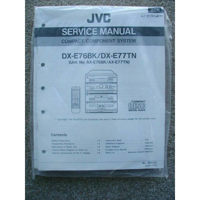 JVC DX-E76BK / DX-E77TN for Units: AX / FX / TD / XL Original Service Manual