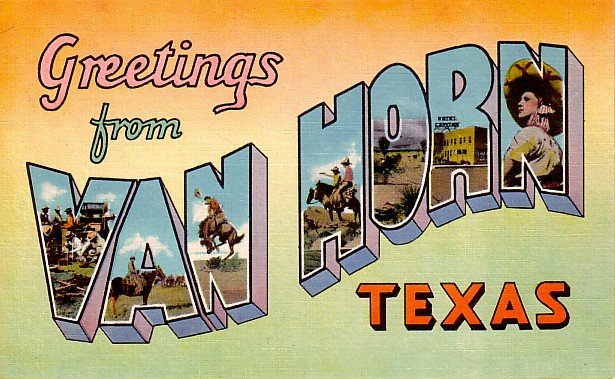 Greetings from Van Horn Texas TX, Large Letter Linen Postcard - 2342