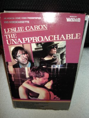 The Unapproachable  -  Leslie Caron  -  VHS