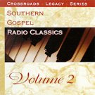 VARIOUS Southern Gospel Radio Classics, Vol 2 (CD 1999)
