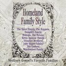 VARIOUS Homeland Family Style (CD 1997)