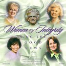 WOMEN OF INTEGRITY Sing The Good News (CD 2001)