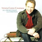 STEVEN CURTIS CHAPMAN All I Really Want For Christmas (CD 2005)
