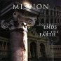MISSION To The Ends Of The Earth (CD 1998)