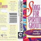 VARIOUS Songs For Spiritual Growth: Loving One Another (Cassette 1995)