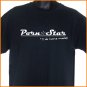 PORN STAR, I DO HOME MOVIES Funny Party T-shirt BLACK S, M, L, XL ~  FREE SHIPPING
