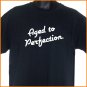 AGED TO PERFECTION T-Shirt  2XL ~ FREE SHIPPING