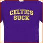 CELTICS SUCK T-Shirt  LA Lakers basketball playoffs S, M, L, XL