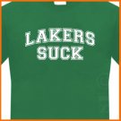LAKERS SUCK T-Shirt  BOSTON celtics playoffs basketball S, M, L, XL