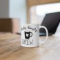 Bippity Boppity Brew -  Ceramic Coffee Mug