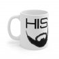 His - Ceramic Coffee Mug