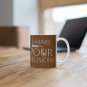 I Make Pour Decisions - Ceramic Coffee Mug