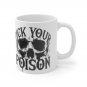 Pick Your Poison - Ceramic Coffee Mug