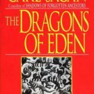 Dragons of Eden : Speculations on the Evolution of Human Intelligence by Carl S…