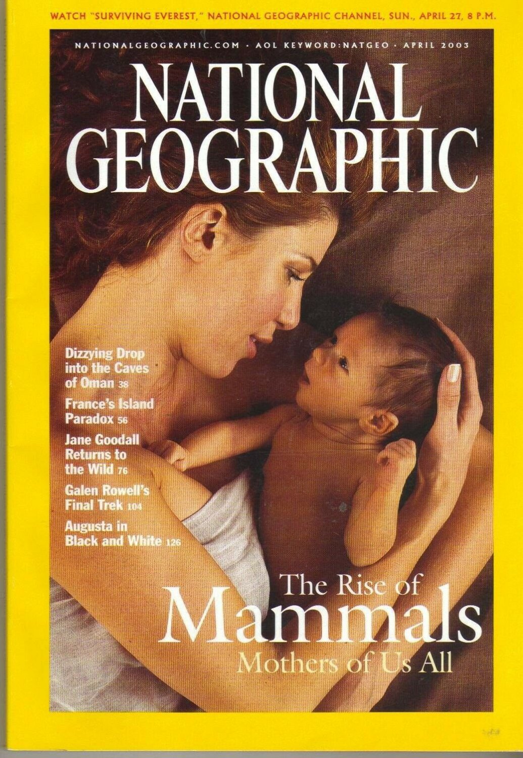 April 2003 NATIONAL GEOGRAPHIC Magazine THE RISE OF MAMMALS